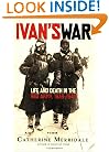 Ivan's War: Life and Death in the Red Army, 1939-1945