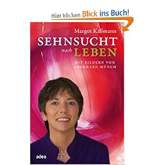 Sehnsucht nach Leben