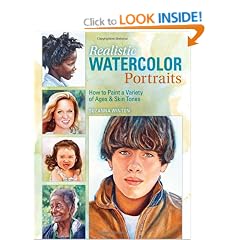 Realistic Watercolor Portraits: How to Paint a Variety of Ages and Ethnicities