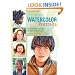 Realistic Watercolor Portraits: How to Paint a Variety of Ages and Ethnicities