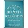 The Little Book of Bull Moves in Bear Markets