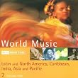 The Rough Guide to World Music Vol.2: Latin & North America/Caribbean/India/Asia/Pacific