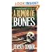 A Rumor of Bones