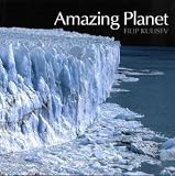 Amazing Planet (Photographs) - Richard Kvasnovsky
