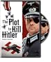 The Plot to Kill Hitler