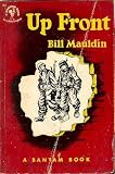  Up Front:  Bill Mauldin