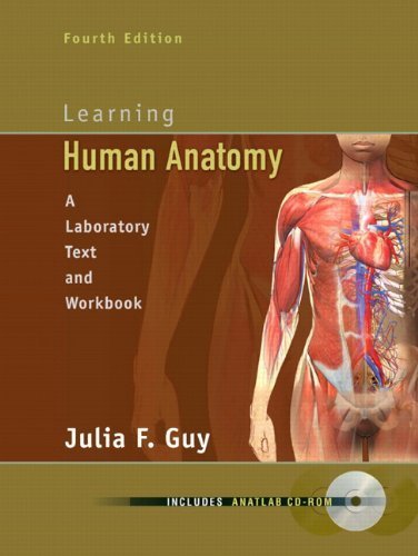 Learning Human Anatomy (4th Edition) 4th edition by Guy MS Ph.D., Julia F. (2008) Spiral-bound