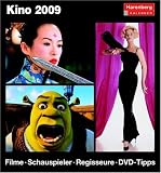 Harenberg Kulturkalender Kino 2009. Filme. Schauspieler. egisseure. DVD-Tipps: Harenberg Tageskalender. Filme. Schauspieler. egisseure. DVD-Tipps