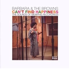 Can't Find Happiness: the Sounds of Memphis Recordings