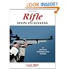 Rifle: Steps to Success