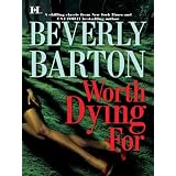 Worth Dying For