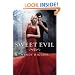 Sweet Evil