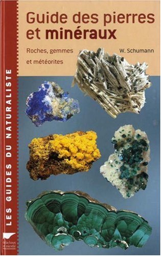 Buy Guide des pierres et minéraux : Roches, gemmes et météorites online at Discounted New and Used prices. Delivered to your door with Off-The-Bookshelf.