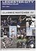 Leicester City - Classic Matches [DVD]