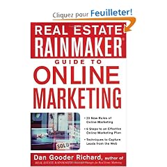 Real Estate Rainmaker: Guide to Online Marketing