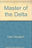 Master of the delta