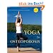 Yoga for Osteoporosis: The Complete Guide
