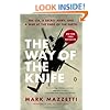 The Way of the Knife: The CIA, a Secret Army, and a War at the Ends of the Earth