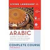 Complete Arabic: The Basics (Book and CD Set): Includes Coursebook, 3 Audio CDs, and Guide to Arabic Script (Complete Basic Courses)