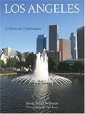 Los Angeles: A Pictorial Celebration