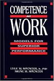 Competence at Work: Models for Superior Performance