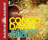 Congo Dawn (Library Edition)