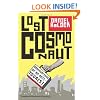 Lost Cosmonaut: Observations of an Anti-Tourist