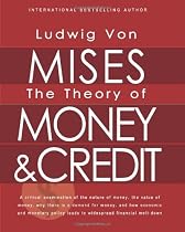 The Theory of Money and Credit