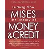 The Theory of Money and Credit