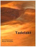 Tadelakt - Gert Ziesemann