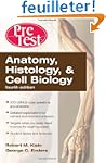 Anatomy, Histology and Cell Biology:...