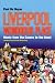 Liverpool: Wondrous Place - Music from the Cavern to the Coral