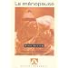 Menopause : reflexions et alternatives