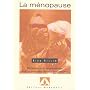 Menopause : reflexions et alternatives
