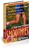 Cover for 'Best 120 Smoothies Recipes for Athletes + Plus Bonus'