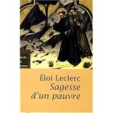 Sagesse d'un Pauvrepar Eloi Leclerc