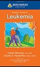 Johns Hopkins Patients' Guide to Leukemia