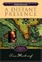 A Distant Presence: The Story Behind Paul's Letter to the Philippians (Narrative Commentary Series)