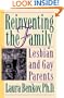 Reinventing The Family: Lesbian and Gay Parents