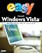 Easy Microsoft Windows Vista (Que's Easy Series)