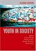 Youth in Society: Contemporary Theory, Policy and Practice (Published in association with The Open University)
