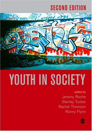 Youth in Society: Contemporary Theory, Policy and Practice (Published in association with The Open University)