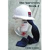 The Surveyors : Week 2