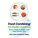 Food Combining for Health Cookbook: Better health and weight loss with the Hay Diet