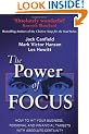 The Power Of Focus: How to Hit Your Business, Personal and Financial Targets with Absolute Certainty