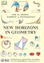 New Horizons in Geometry (Dolciani Mathematical Expositions)