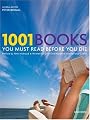 1001 Books You Must Read Before You Die