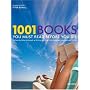 1001 Books You Must Read Before You Die