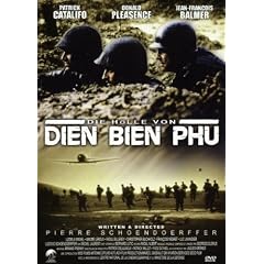 Die H�lle von Dien Bien Phu
