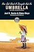 How God Used A Drought and An Umbrella (The Building on the Rock Series)